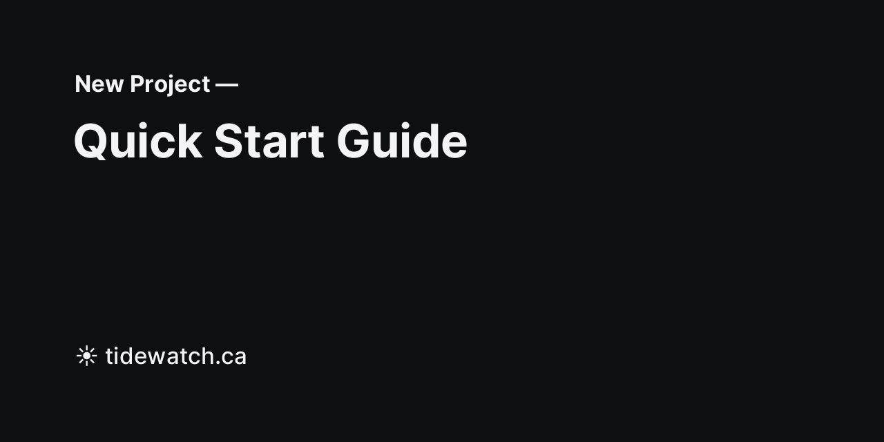 Quick Start Guide | New Project